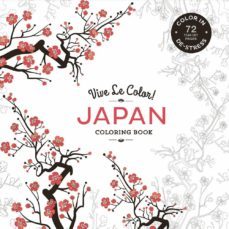 vive le color! japan (coloring book): color in; de-stress (72 tear-out pages)-9781617691812