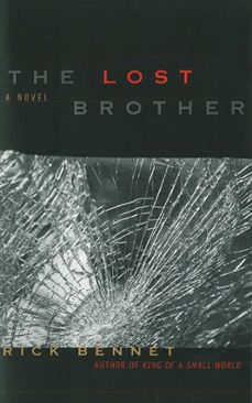 the lost brother (ebook)-rick bennet-9781628722512