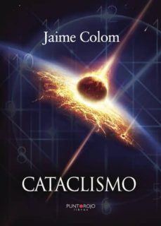 cataclismo (ebook)-jaime colom-9781629349312