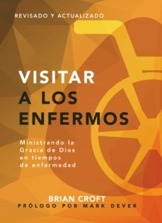 visitar a los enfermos (ebook)-brian croft-9781629462912