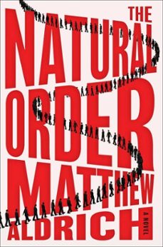 the natural order (ebook)-matthew aldrich-9781668217412