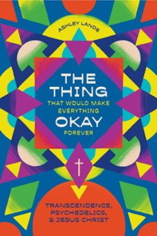 the thing that would make everything okay forever (ebook)-9781683597612