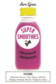 super smoothies (ebook)-fern green-9781743584712