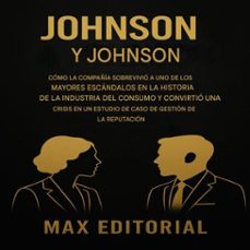 Imagen Principal de JOHNSON &amp; JOHNSON: CÓMO LA COMPAÑIA SOBREVIVIÓ A UNO DE LOS MAYORES ESCÁNDALOS EN LA HISTORIA DE LA INDUSTRIA DEL CONSUMO Y CONVIRTIÓ UNA CRISIS EN UN CASO DE ESTUDIO DE CASO DE GESTIÓN DE LA REPUTACIÓN.