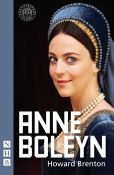 anne boleyn (ebook)-howard brenton-9781780010212