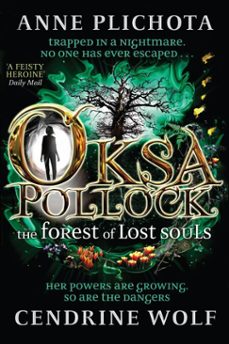 oksa pollock: the forest of lost souls (ebook)-anne plichota-cendrine wolf-9781782690412