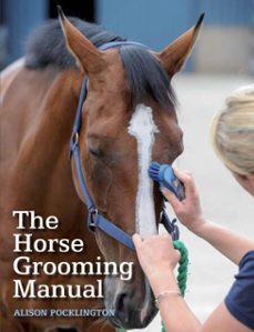 the horse grooming manual (ebook)-alison pocklington-9781785000812