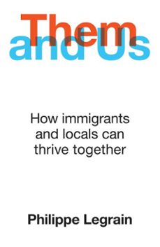them and us (ebook)-philippe legrain-9781786077912