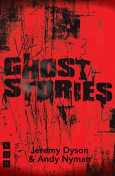 ghost stories (ebook)-jeremy dyson-andy nyman-9781788501712