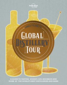 lonely planet 's global distillery tour 2019-9781788682312
