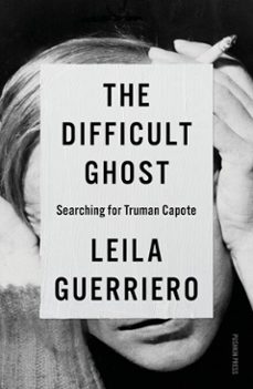 the difficult ghost (ebook)-leila guerriero-9781805333012