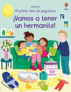 ¡vamos a tener un hermanito! (mi primer libro de pegatinas)-jessica greenwell-9781835403112