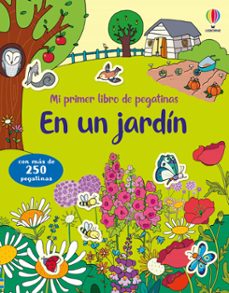 en un jardin (mi primer libro de pegatinas)-9781835406212