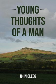 young thoughts of a man (ebook)-john clegg-9781836151012