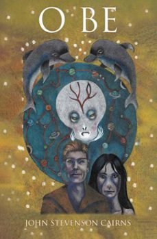 o be (ebook)-john stevenson cairns-9781836155812