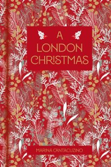 a london christmas (ebook)-marina cantacuzino-9781837053612