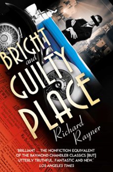a bright and guilty place (ebook)-richard rayner-9781849013512