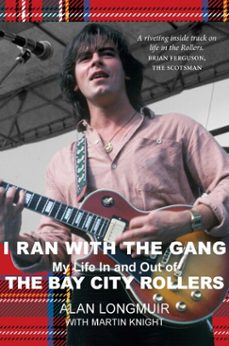 i ran with the gang (ebook)-alan longmuir-martin knight-9781912387212