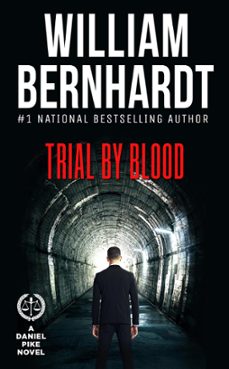trial by blood (ebook)-william bernhardt-9781948263412