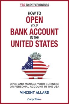 how to open your bank account in the united states (ebook)-vincent allard-9781952012112