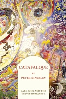 catafalque-peter kingsley-9781999638412