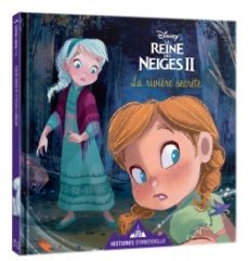 reine neiges 2 - histoires arendelle - rivier-9782017046912