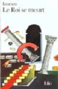 le roi se meurt-eugene ionesco-9782070363612