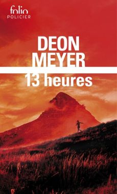 13 heures-deon meyer-9782072972812