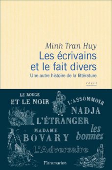 les ecrivains et le faits divers (ebook)-minh tran huy-9782081393912