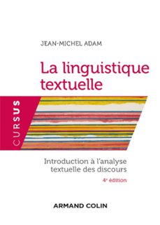 la linguistique textuelle - 4e ed. (ebook)-jean michel adam-9782200628512