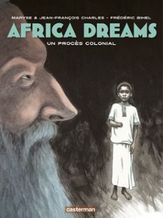 africa dreams (tome 4) - un procès colonial (ebook)-jean françois charles-maryse charles-9782203126312