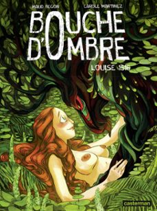 bouche d'ombre (tome 4) - louise 1516 (ebook)-carole martinez-9782203199712