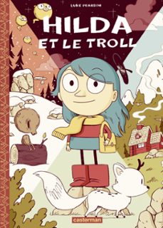 hilda (tome 1) - hilda et le troll (ebook)-luke pearson-9782203228412
