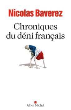 chroniques du deni français (ebook)-nicolas baverez-9782226422712