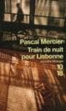 train de nuit pour lisbonne-9782264045812
