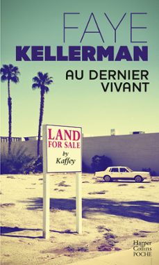 au dernier vivant (ebook)-faye kellerman-9782280359412