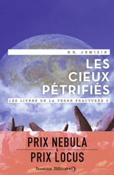 les livres de la terre fracturee (tome 3) - les cieux petrifies (ebook)-n.k. jemisin-9782290144312