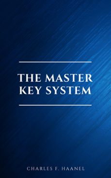the new master key system (library of hidden knowledge) (ebook)-charles f. haanel-9782291075912