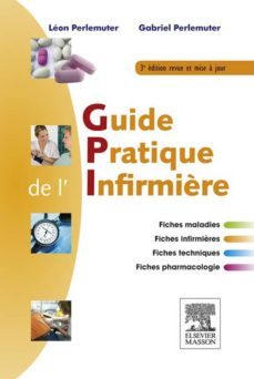 guide pratique de l'infirmière (ebook)-gabriel perlemuter-leon perlemuter-9782294722912