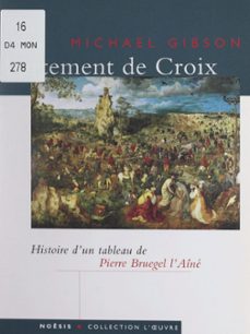 le portement de croix, de pierre bruegel l'aine (ebook)-9782307513612