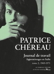 journal de travail tome 2, 1969-1971 (ebook)-patrice chereau-9782330115012