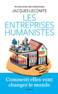 les entreprises humanistes (ebook)-jacques lecomte-9782352045212
