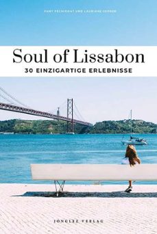 soul of lissabon (ed. aleman)-fany pechiodat-lauriane gepner-9782361954512