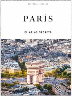 paris. el atlas secreto-thomas jonglez-9782361959012