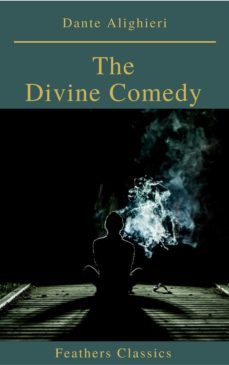 the divine comedy (feathers classics) (ebook)-9782378071912