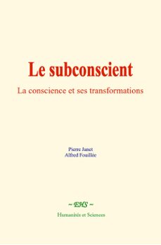 le subconscient (ebook)-gabriel tarde-9782381115412