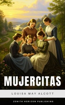 mujercitas (ebook)-louisa may alcott-zenith horizon publishing-9782386916212