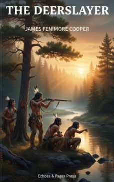 the deerslayer (ebook)-james fenimore cooper-9782387178312