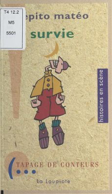 survie : spectacle de pepito mateo (ebook)-pepito mateo-9782402352512