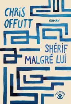 sherif malgre lui (ebook)-chris offutt-9782404027012